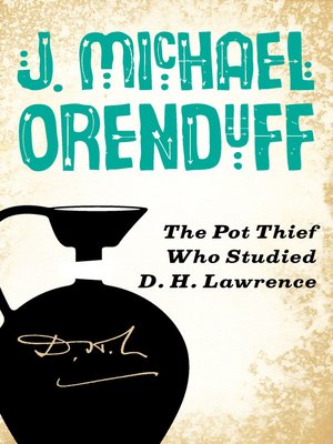 cover image of Pot Thief Who Studied D. H. Lawrence